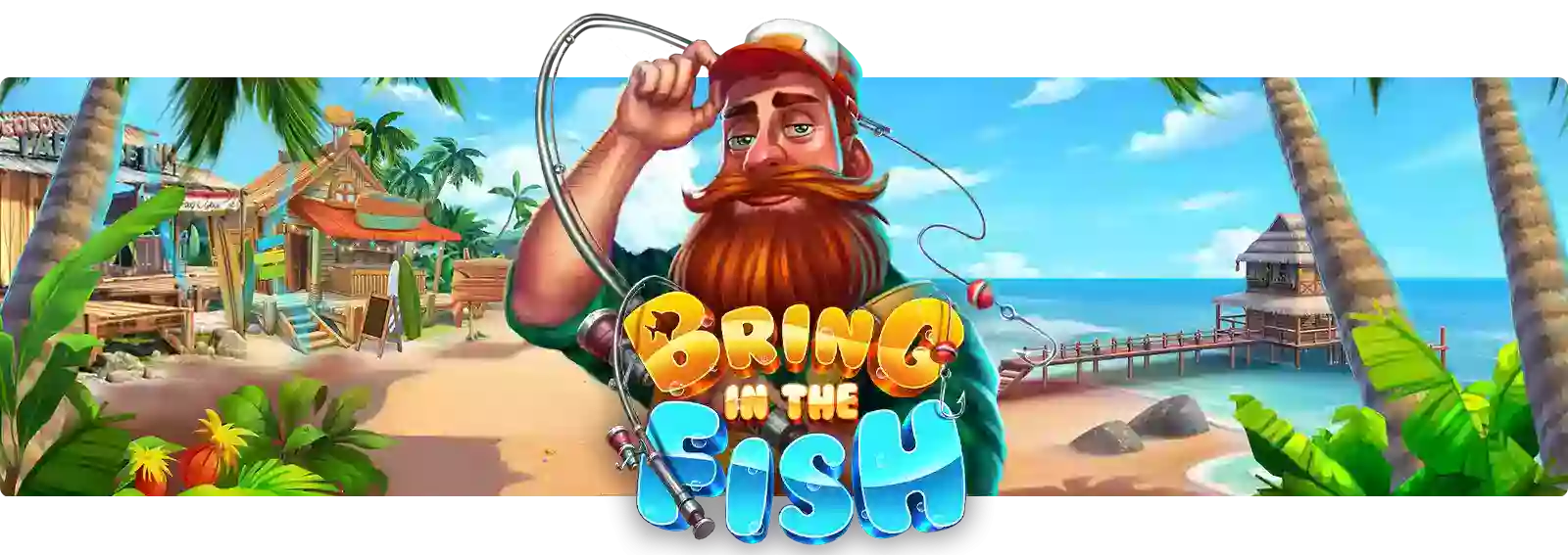Bring In The Fish