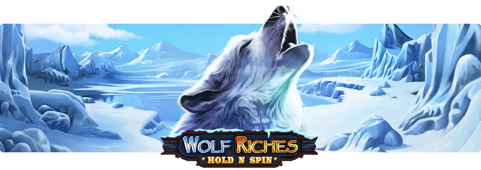 Wolf Riches Hold N Spin