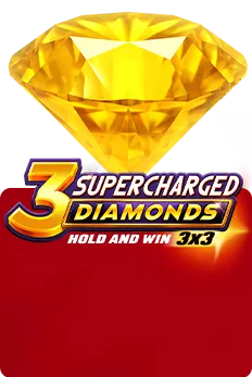 3 Supercharged Diamonds: Hold and Win