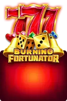 Burning Fortunator