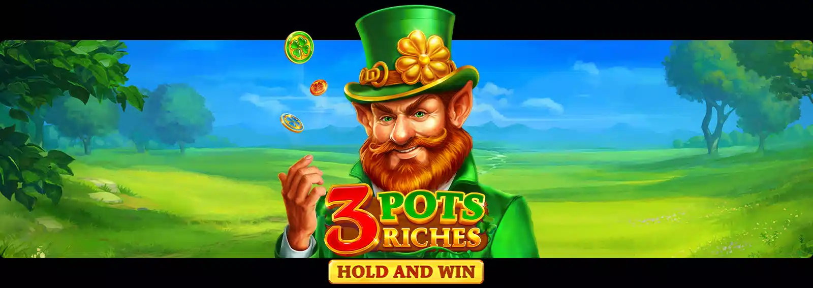 3 Pots Riches: Hold and Win