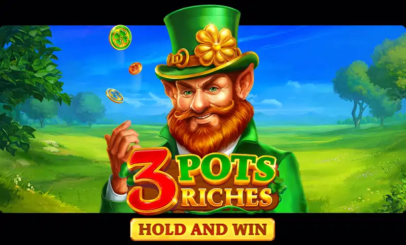3 Pots Riches: Hold and Win| Play Demo For Free | Swiss4win