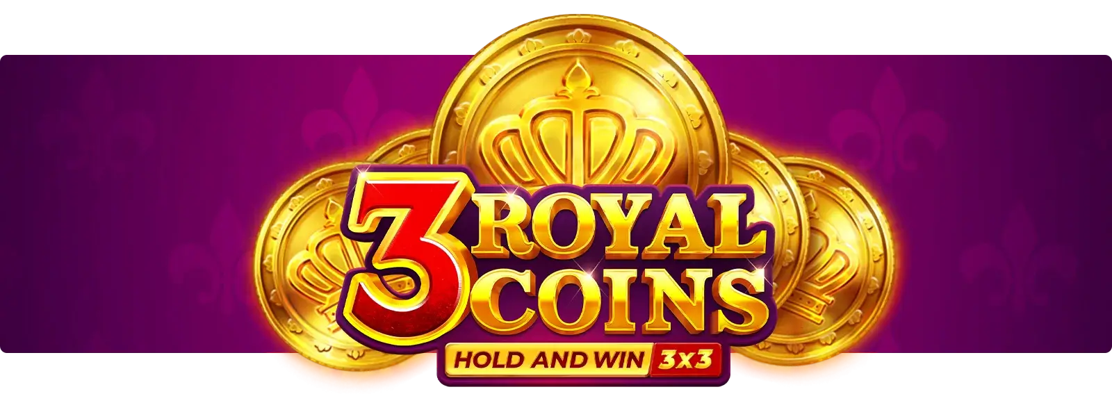 3 Royal Coins: Hold and Win