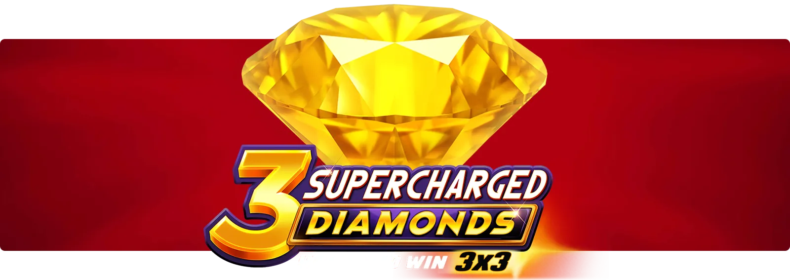3 Supercharged Diamonds: Hold and Win