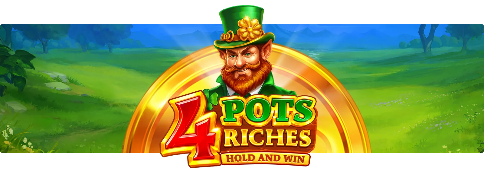 4 Pots Riches: Hold and Win