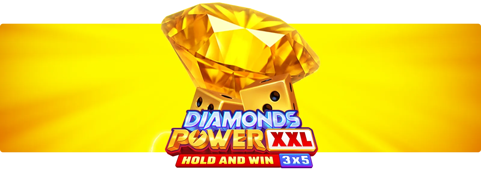 Diamonds Power XXL: Hold and Win