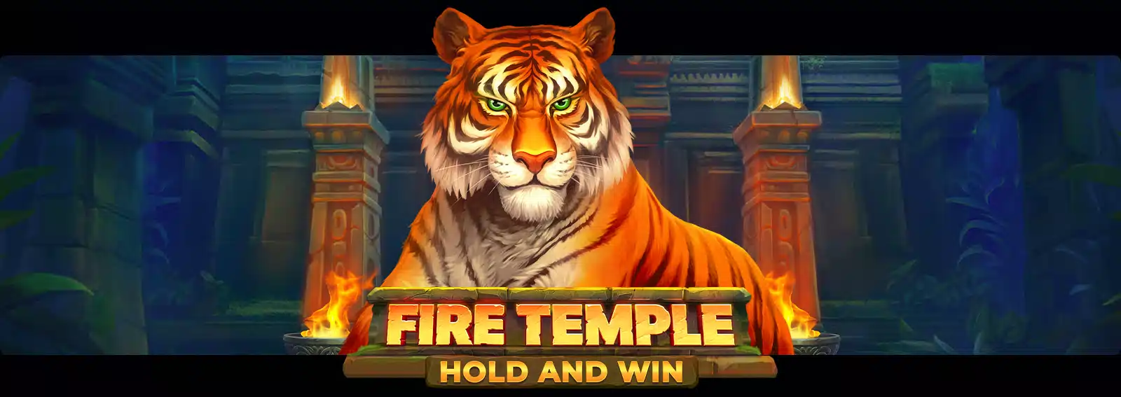 Fire Temple: Hold and Win