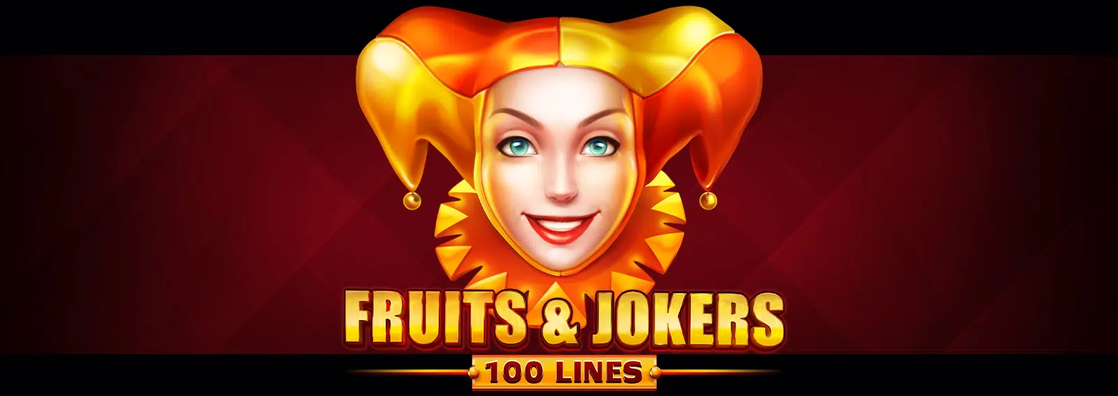 Fruits & Jokers: 100 Lines