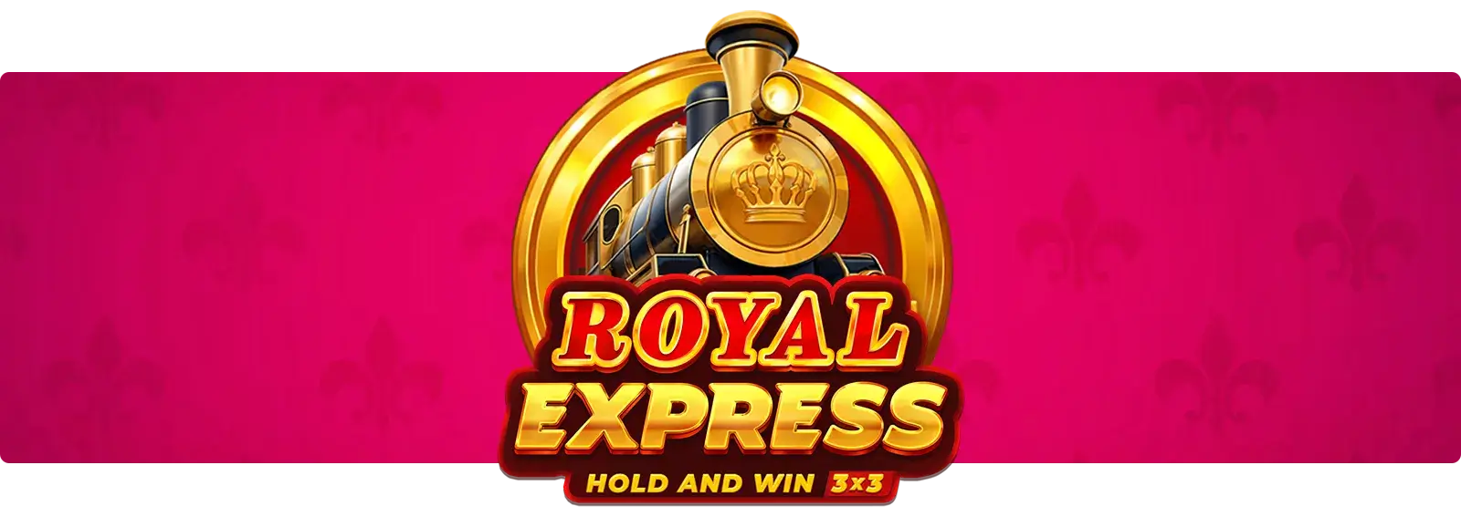 Royal Express: Hold and Win