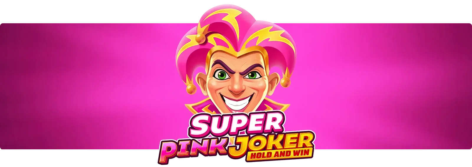 Super Pink Joker: Hold and Win