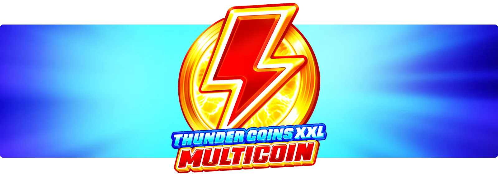 Thunder Coins XXL: Multicoin