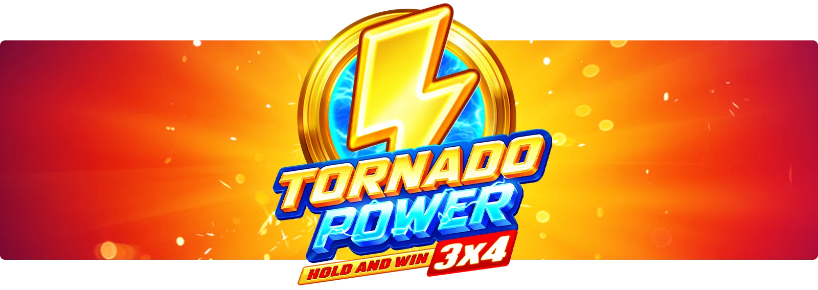 Tornado Power: Hold and Win