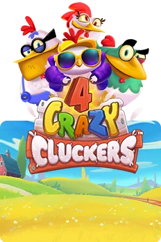 4 Crazy Cluckers