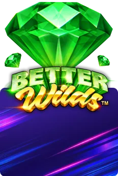 Better Wilds