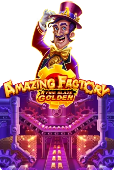 Fire Blaze Golden: Amazing Factory