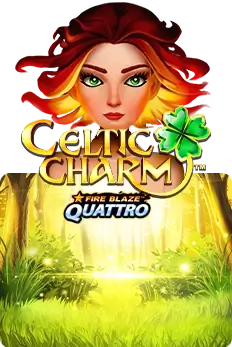 Fire Blaze Quattro: Celtic Charm