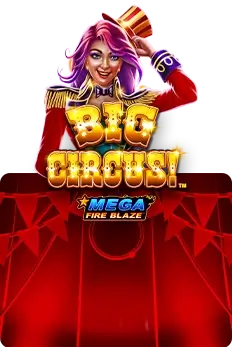 Preview Mega Fire Blaze: Big Circus!