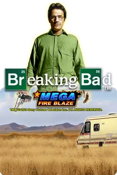 Mega Fire Blaze: Breaking Bad