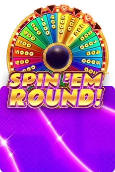 Spin 'Em Round!