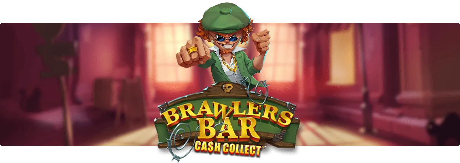 Brawler's Bar Cash Collect