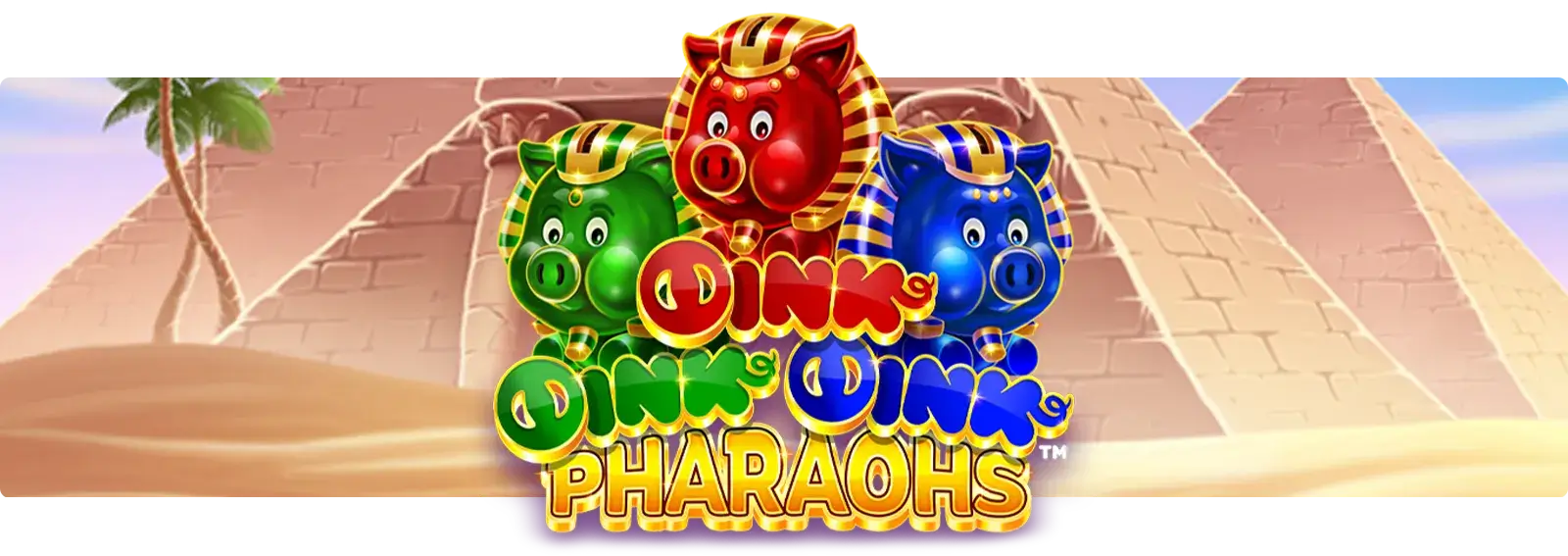 Oink Oink Oink: Pharaohs