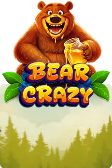 Bear Crazy