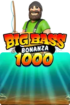Big Bass Bonanza 1000