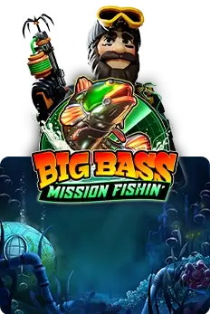 Big Bass Mission Fishin'