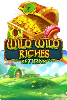 Wild Wild Riches Returns
