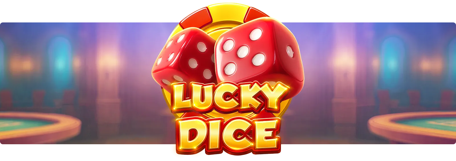 Lucky Dice