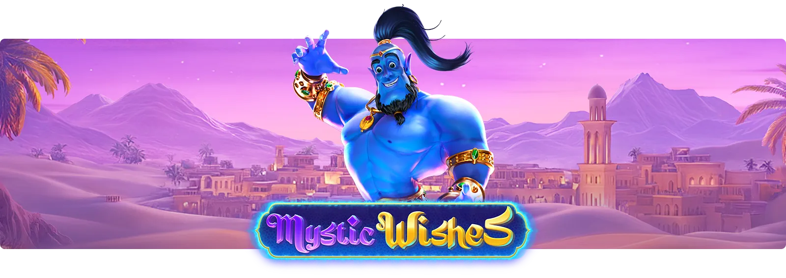 Mystic Wishes