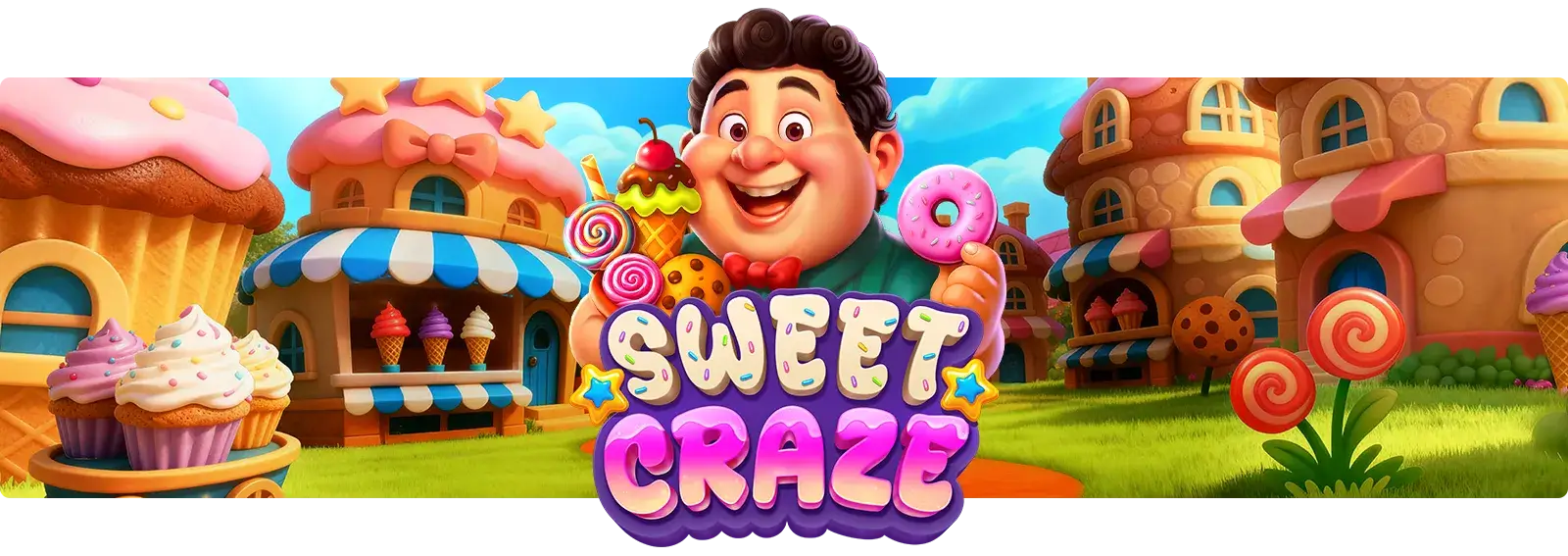 Sweet Craze