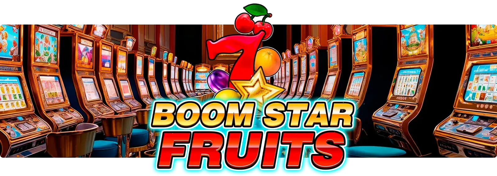 Boom Star Fruits