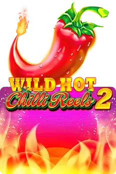 Wild Hot Chilli Reels 2