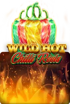 Wild Hot Chilli Reels