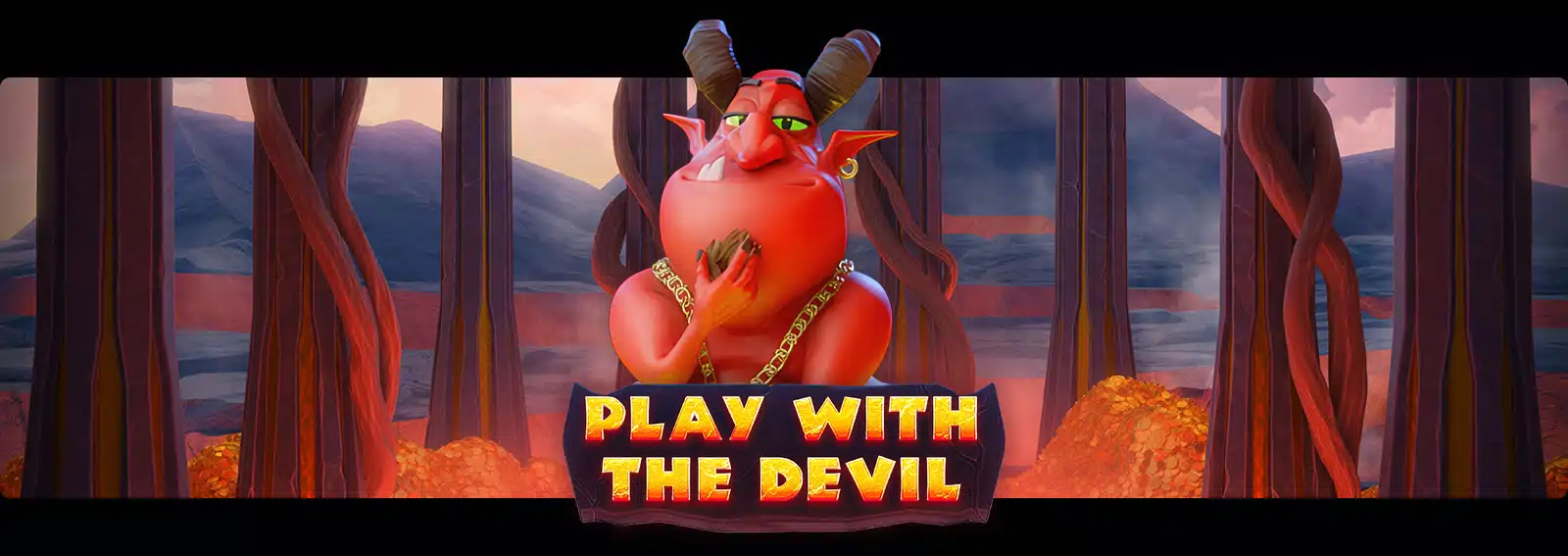 Play with the Devil