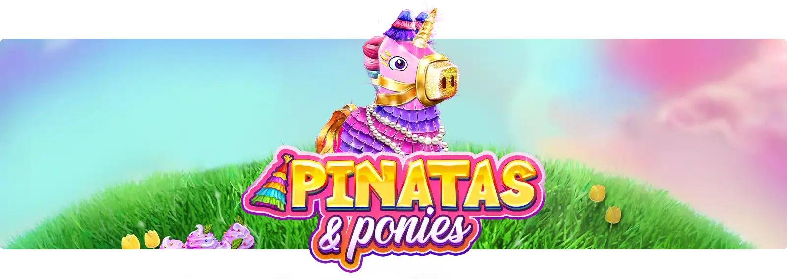 Pinatas & Ponies