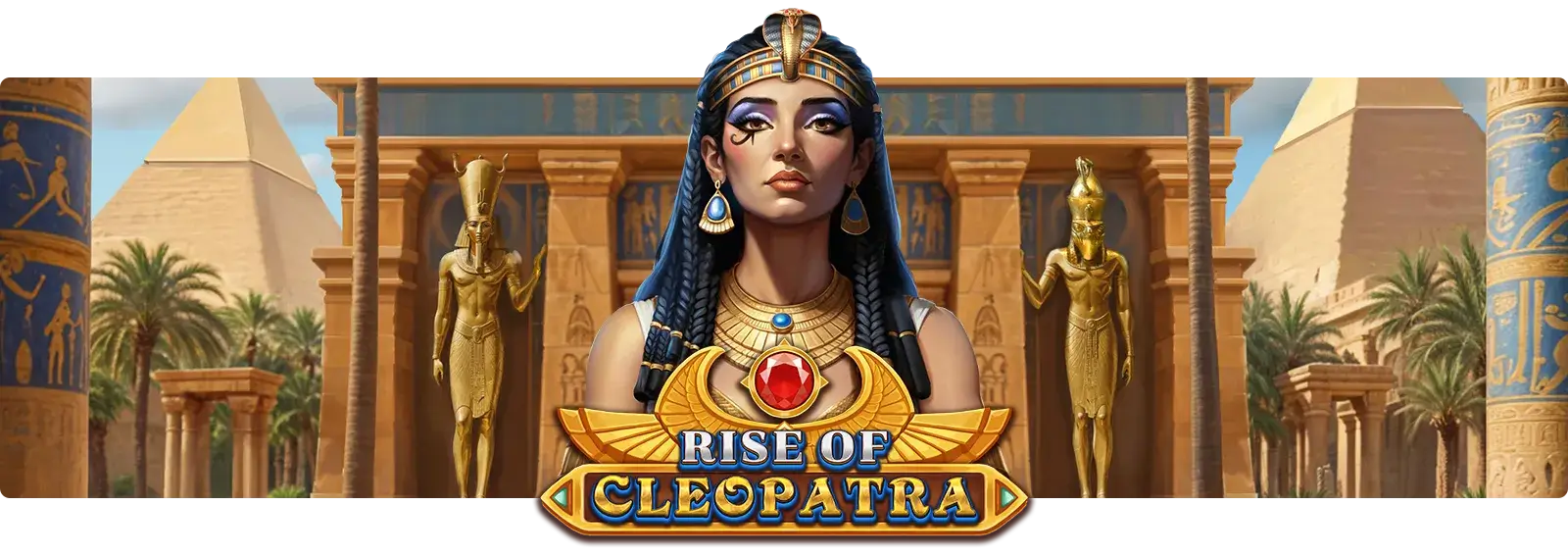 Rise Of Cleopatra