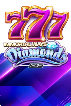 Immortal Ways Diamonds SE