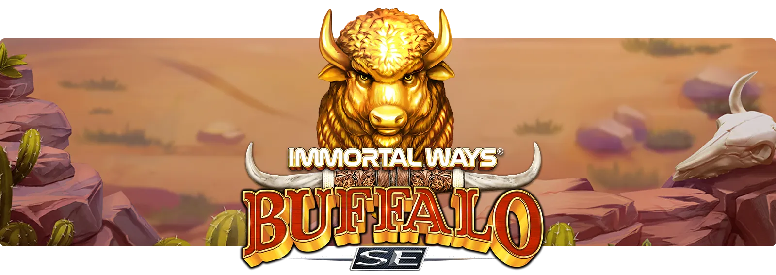 Immortal Ways Buffalo SE