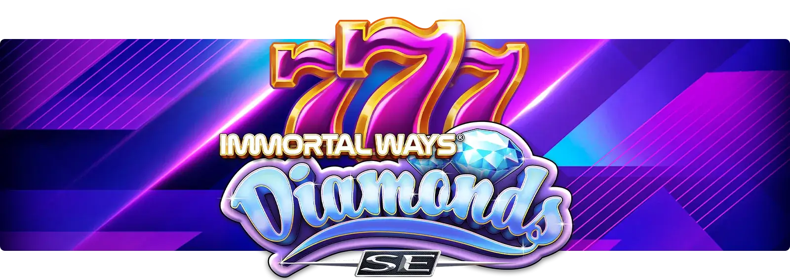 Immortal Ways Diamonds SE