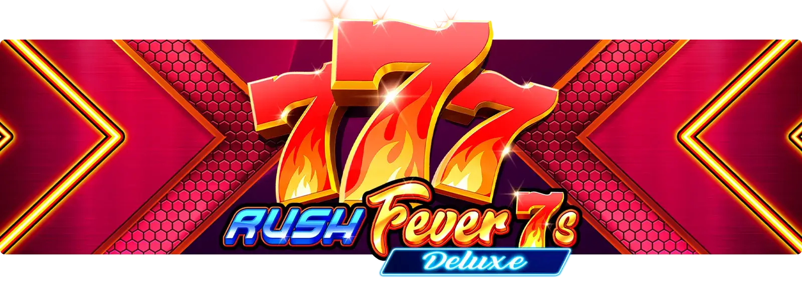 Rush Fever 7s Deluxe