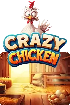 Crazy Chicken