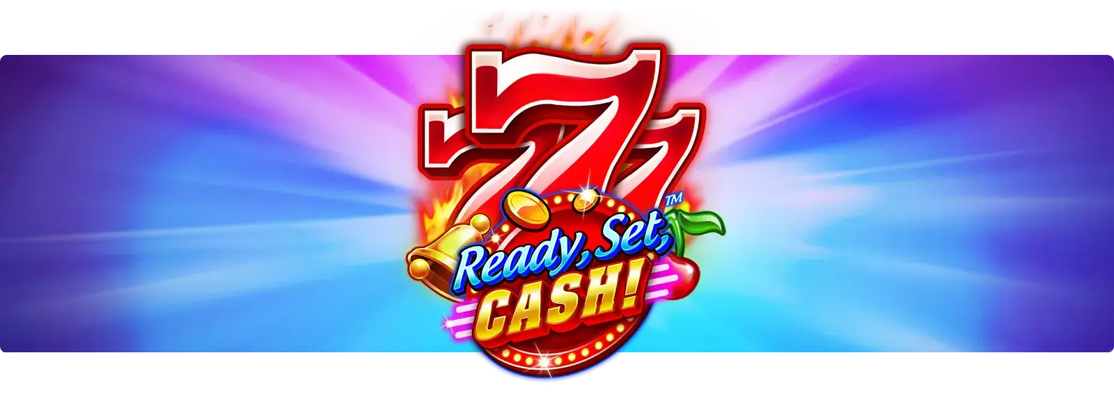 Ready, Set, CASH!