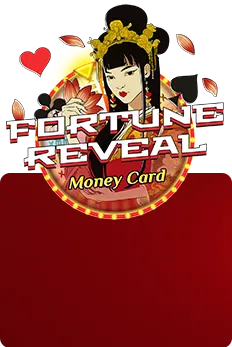 Fortune Reveal Money Card