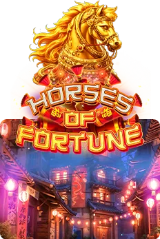 Horses Of Fortune