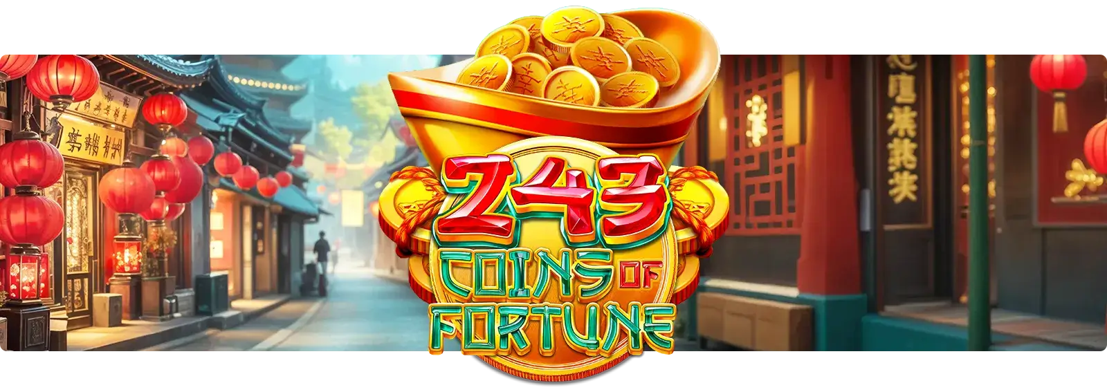 243 Coins of Fortune