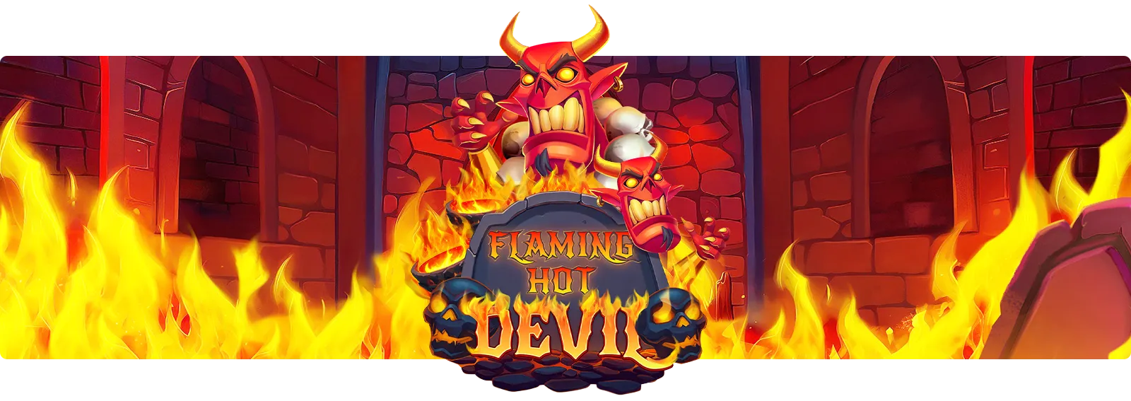Flaming Hot Devil
