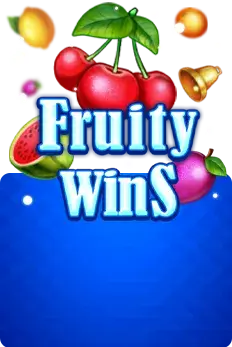 Fruity Wins