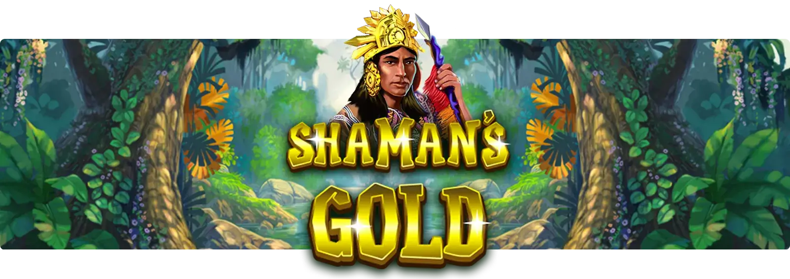 Shaman's Gold
